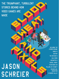 Blue book cover with the words blood, sweat and pixels written in yellow and red isometric 3D blocky letters. characters are sate on and around the blocky letters and are creating a video game.